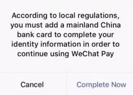 Wechat says: you must add a mainland China bank card, How to fix?